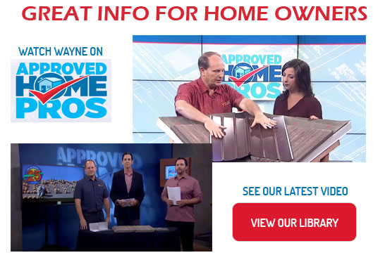 Click here to watch Wayne on Approved Home Pros